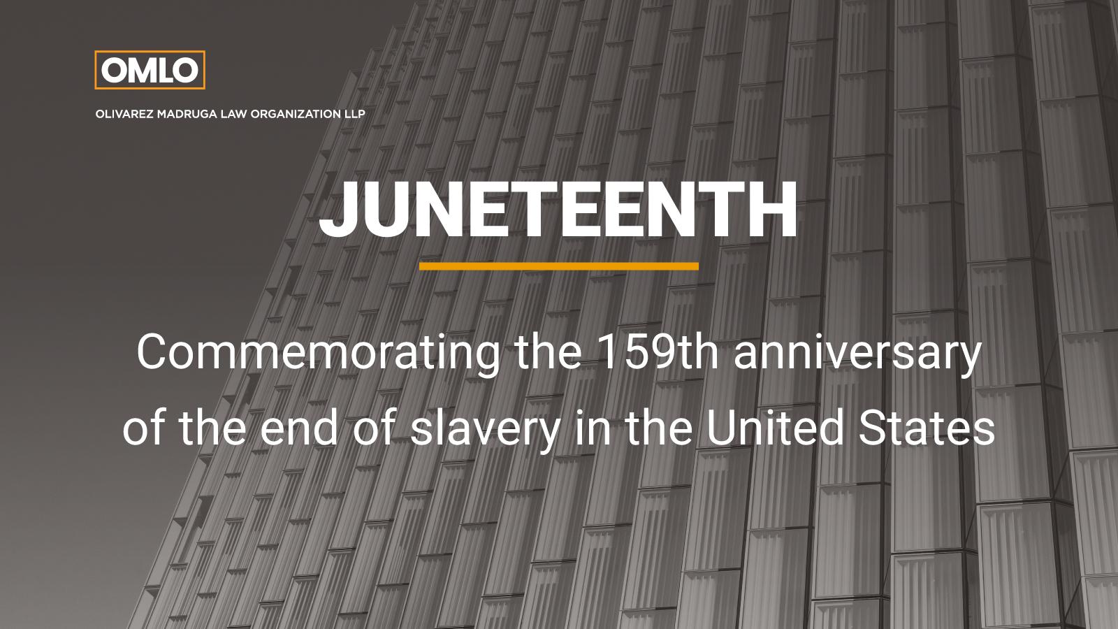  Observing Juneteenth – OMLO Law Illustration 